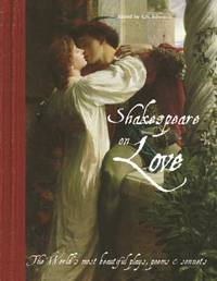 Shakespeare On Love by C.N. Edwards - 2010