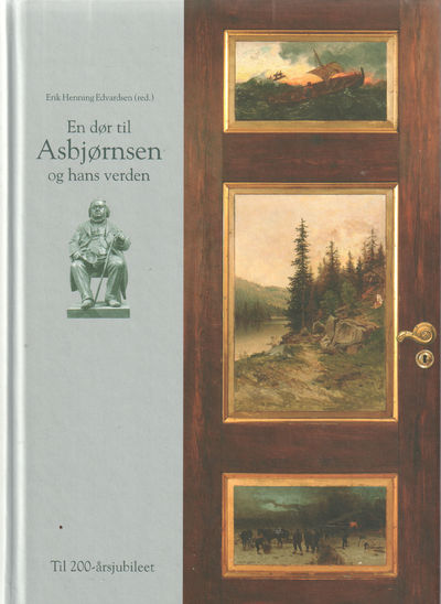 En dør til Asbjørnsen og hans verden