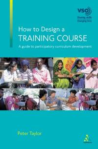 How to Design a Training Course: A Guide to Participatory Curriculum Development