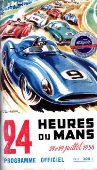 XXIV Grand Prix D'Endurance des 24 heures Du Mans 28 et 29 juillet 1956 : Programme Officiel