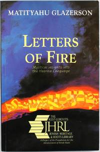 image of Letters of Fire: Mystical Insights into the Hebrew Language