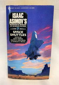 Space Shuttles: Isaac Asimov's Wonderful Worlds of Science Fiction #7