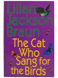The Cat Who Sang for the Birds (Jim Qwilleran Feline Whodunnit)