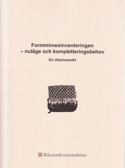 Fornminnesinventeringern - nuläge och…