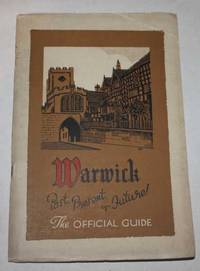 Warwick Past Present & Future by No stated author - Paperback - 1935 - from H4o Books (SKU: 006063)