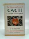 The Observer's Book of Cacti & Other Succulents - Book No 27.