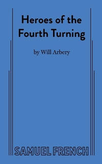 Heroes of the Fourth Turning