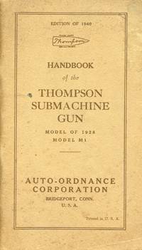 image of Handbook of the Thompson Submachine Gun: Model of 1928, Model M1