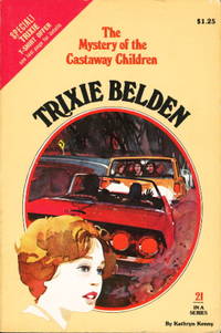 TRIXIE BELDEN: THE MYSTERY OF THE CASTAWAY CHILDREN. #21.