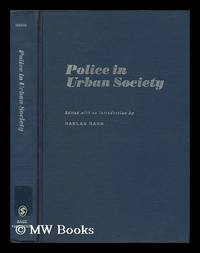 Police in an Urban Society / Edited by Harlan Hahn