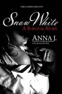 Snow White : A Survival Story