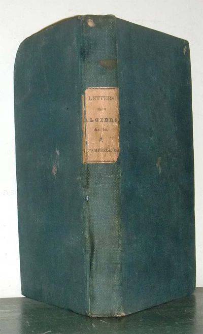Letters from the South: Written During a Journey to Algiers, Etc.