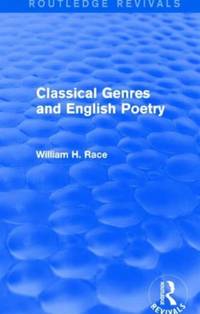 Classical Genres and English Poetry (Routledge Revivals)