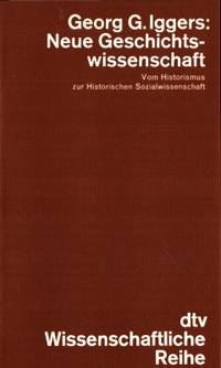 Neue Geschichtswissenschaft. Vom Historismus zur…