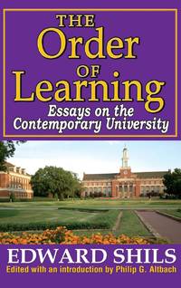 The Order of Learning: Essays on the Contemporary University