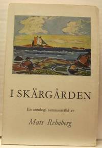 I skärgården. En antologi sammanställd av Mats…