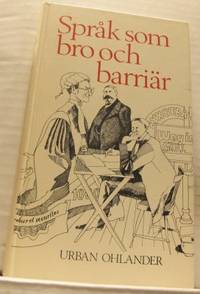 Språk som bro och barriär.