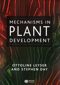 Mechanisms in Plant Development.