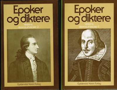 Epoker og diktere. Vestens litteratur historie 1…