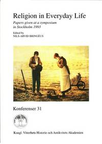 Religion in Everyday Life. Papers given at a…