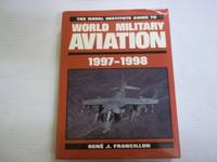 The Naval Institute Guide to World Military Aviation 1997-98