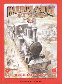 NARROW GAUGE AT WAR 2