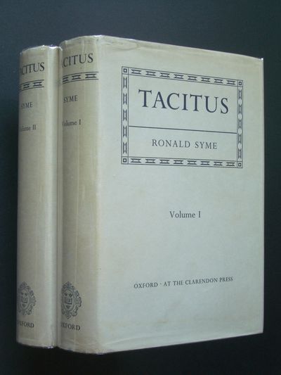 Tacitus [two volume set, complete] by Syme, Sir Ronald