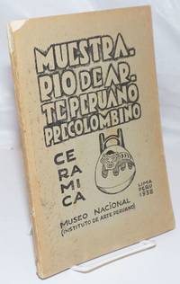 Muestrario De Arte Peruano Precolombino.  I.--Ceramica - 