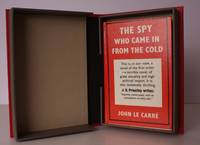 The Spy who came in from the Cold. THE ORIGINAL EDITION IN SOLANDER CASE