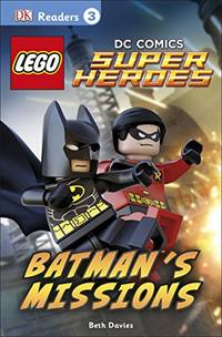 DK Readers L3: LEGO&Acirc;&reg; DC Comics Super Heroes: Batman's Missions: Can Batman and...