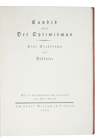 Candid oder Der Optimismus. Eine Erzählung von Voltaire. Mit 12 Holzschnitten und Initialen von Max Unold. - [ONE OF 30 COPIES] (photo 2)