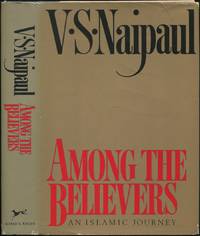 image of Among the Believers: An Islamic Journey