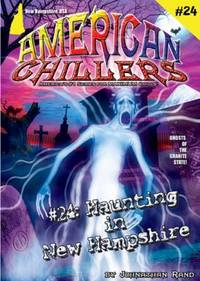 American Chillers #24 Haunting in New Hampshire