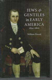Jews and Gentiles in Early America: 1654-1800
