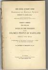 NOTES ON THE PROGRESS OF THE COLORED PEOPLE OF MARYLAND SINCE THE WAR. A SUPPLEMENT TO THE NEGRO IN MARYLAND: A STUDY OF THE INSTITUTION OF SLAVERY