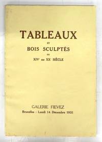 image of Catalogue de Tableaux des Ecoles allemande, espagnole, anglaise, flamande, française, hollandaise et italienne du XIVe au XXe siècle. Dessins, Eaux-fortes, aquarelles, pastels bois sculptés dinanderies