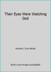 Their Eyes Were Watching God