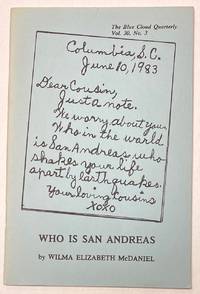 Who is San Andreas: poems to survive earthquakes by McDaniel, Wilma Elizabeth - 1984