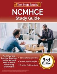 NCMHCE Study Guide: Test Prep and Practice Questions for the National Clinical Mental Health...