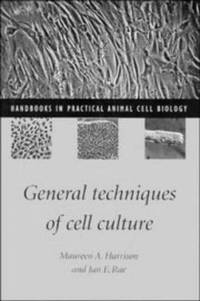 General Techniques of Cell Culture