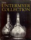 THE UNTERMYER COLLECTION