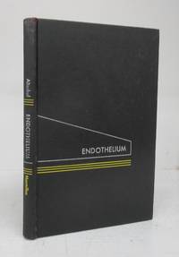 cover of Endothelium: Its Development, Morphology, Function, and Pathology