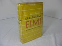 EIMI: The Journal Of A Trip To Russia by cummings, e. e - 1933