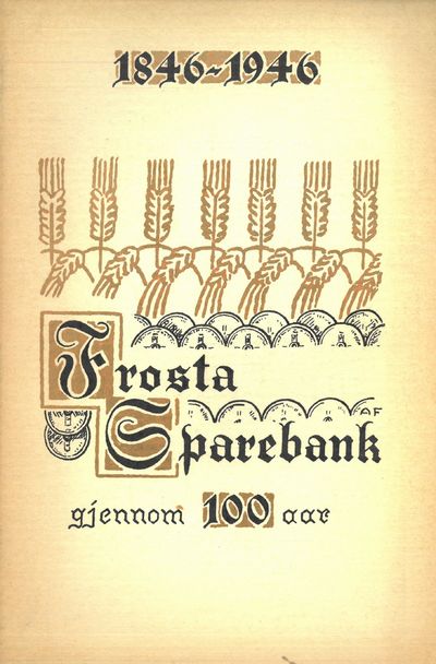 Frosta sparebank. 1846-1946.