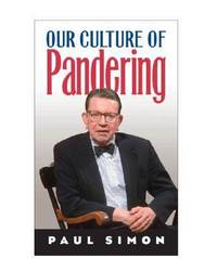 image of Our Culture of Pandering