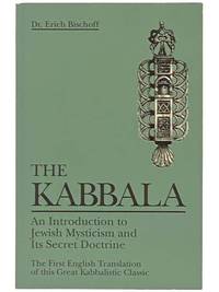 The Kabbala: An Introduction to Jewish Mysticism and Its Secret Doctrine