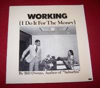 WORKING I Do It For The Money