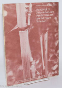 cover of Handbook of Asian American/Pacific Islander Mental Health; Volume 1