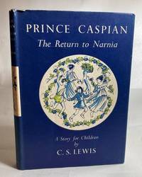 cover of Prince Caspian; The Return to Narnia