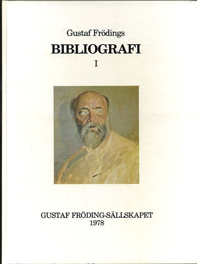 Gustaf Frödings bibliografi. I.